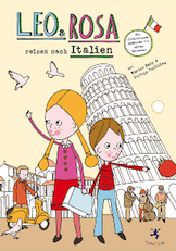 Trampolin, Leo & Rosa reisen nach Italien