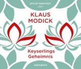 Audiobuch Klaus Modick Sprecher Detlef Bierstedt Keyserlings Geheimnis