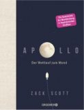 03.09.2018 Droemer Zack Scott APOLLO Der Wettlauf zum Mond