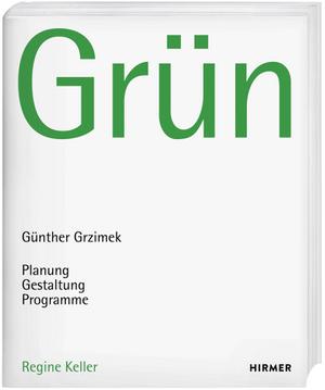 Günther Grzimek, Grün