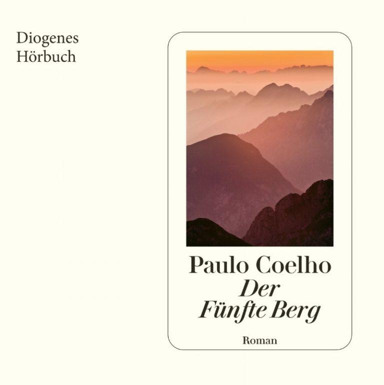 Paolo Coelho: Der fünfte Berg