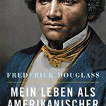 Frederick Douglass, Amerikanischer Sklave